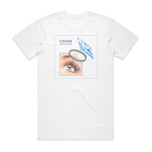 Eyeliner Larp Of Luxury Album Cover T-Shirt White Eyeliner Larp Of Luxury Album Cover T-Shirt White
