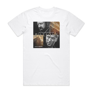 Eskmo Billions Original Series Soundtrack Album Cover T-Shirt White