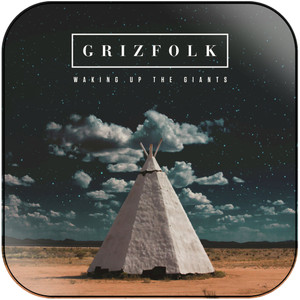 Grizfolk Waking Up The Giants Album Cover Sticker Grizfolk Waking Up The Giants Album Cover Sticker