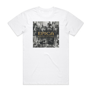 Epica Abyss O Time Album Cover T-Shirt White Epica Abyss O Time Album Cover T-Shirt White