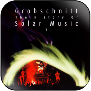 Grobschnitt The History Of Solar Music 1 Album Cover Sticker Grobschnitt The History Of Solar Music 1 Album Cover Sticker