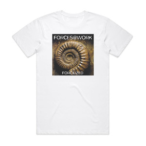 Forces at Work Forcilized Album Cover T-Shirt White Forces at Work Forcilized Album Cover T-Shirt White