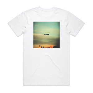 Flunk For Sleepyheads Only Album Cover T-Shirt White