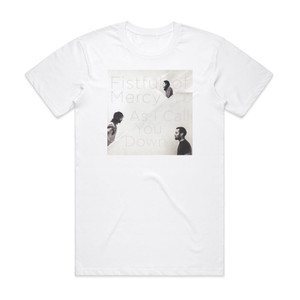 Fistful of Mercy As I Call You Down Album Cover T-Shirt White Fistful of Mercy As I Call You Down Album Cover T-Shirt White