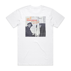 Freddie Hubbard Goin Up Album Cover T-Shirt White