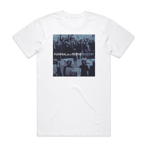 Funeral for a Friend History Album Cover T-Shirt White