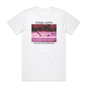 Frank Zappa The Hot Rats Sessions Album Cover T-Shirt White