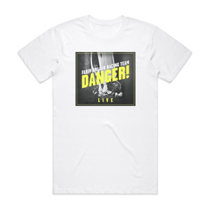 Farin Urlaub Racing Team Danger Album Cover T-Shirt White Farin Urlaub Racing Team Danger Album Cover T-Shirt White