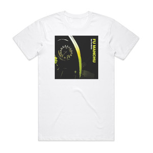Fu Manchu Start The Machine Album Cover T-Shirt White