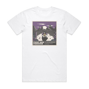 First and Forever In Loving Memory Album Cover T-Shirt White First and Forever In Loving Memory Album Cover T-Shirt White