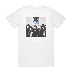 Faster Pussycat Faster Pussycat Album Cover T-Shirt White Faster Pussycat Faster Pussycat Album Cover T-Shirt White