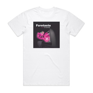 Foretaste Love On Demand Album Cover T-Shirt White Foretaste Love On Demand Album Cover T-Shirt White