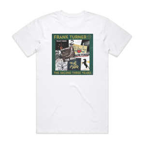 Frank Turner The Second Three Years Album Cover T-Shirt White