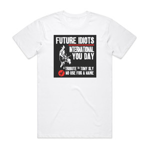 Future Idiots A Tribute To Tony Sly Album Cover T-Shirt White Future Idiots A Tribute To Tony Sly Album Cover T-Shirt White