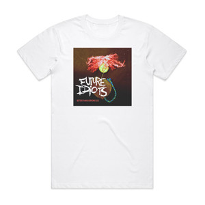 Future Idiots Better Than Everyone Else Album Cover T-Shirt White