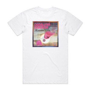 Fermata Dunajsk Legenda Album Cover T-Shirt White Fermata Dunajsk Legenda Album Cover T-Shirt White