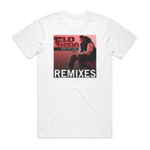 Flo Rida Who Dat Girl Remixes Album Cover T-Shirt White Flo Rida Who Dat Girl Remixes Album Cover T-Shirt White