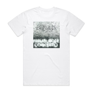 Focus Hamburger Concerto 1 Album Cover T-Shirt White