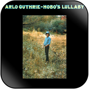 Arlo Guthrie Hobos Lullaby Album Cover Sticker Arlo Guthrie Hobos Lullaby Album Cover Sticker