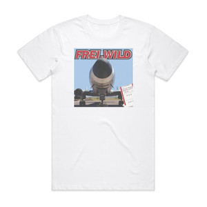 Frei Wild Wo Die Sonne Wieder Lacht 1 Album Cover T-Shirt White Frei Wild Wo Die Sonne Wieder Lacht 1 Album Cover T-Shirt White