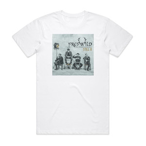 Frei Wild Still Ii Album Cover T-Shirt White Frei Wild Still Ii Album Cover T-Shirt White
