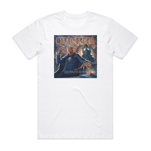 Fatal Opera The Eleventh Hour 1 Album Cover T-Shirt White