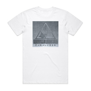 Failure Anthem Paralyzed Album Cover T-Shirt White Failure Anthem Paralyzed Album Cover T-Shirt White