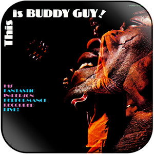 Buddy Guy This Is Buddy Guy Album Cover Sticker Buddy Guy This Is Buddy Guy Album Cover Sticker