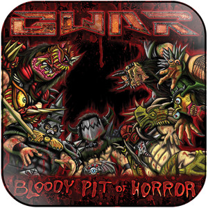 GWAR Bloody Pit Of Horror Album Cover Sticker GWAR Bloody Pit Of Horror Album Cover Sticker
