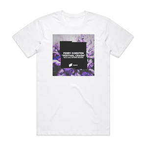 Ferry Corsten Festival Crash Album Cover T-Shirt White Ferry Corsten Festival Crash Album Cover T-Shirt White