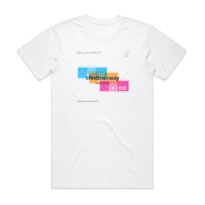 Ferry Corsten Find A Way Remixed Album Cover T-Shirt White Ferry Corsten Find A Way Remixed Album Cover T-Shirt White