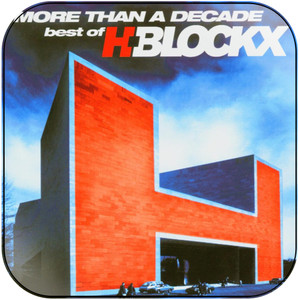 H-Blockx More Than A Decade Best Of H Blockx Album Cover Sticker H-Blockx More Than A Decade Best Of H Blockx Album Cover Sticker