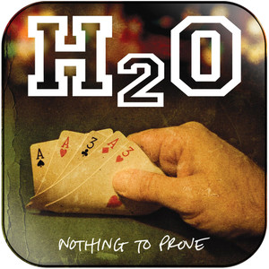 H2O Nothing To Prove Album Cover Sticker H2O Nothing To Prove Album Cover Sticker
