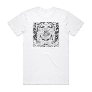 Fuzz Fuzz Album Cover T-Shirt White Fuzz Fuzz Album Cover T-Shirt White