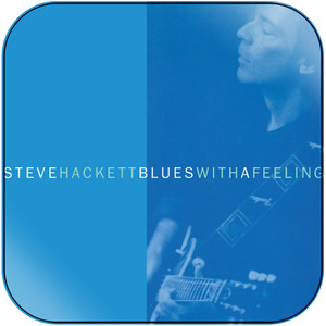 Steve Hackett Blues With A Feeling Album Cover Sticker