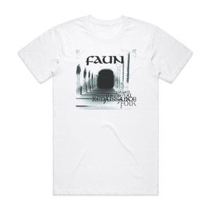 Faun Renaissance Album Cover T-Shirt White Faun Renaissance Album Cover T-Shirt White