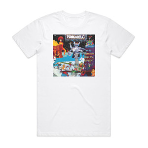 Funkadelic Standing On The Verge Of Getting It On Album Cover T-Shirt White Funkadelic Standing On The Verge Of Getting It On Album Cover T-Shirt White