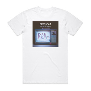 Fireflight Die Free Album Cover T-Shirt White