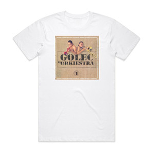 Golec uOrkiestra Golec Uorkiestra 1 Album Cover T-Shirt White