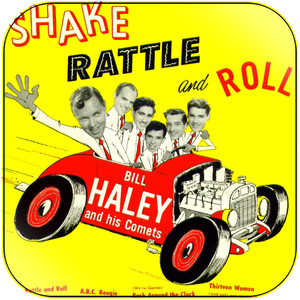 Haley Bill and His Comets Shake Rattle And Roll Album Cover Sticker Haley Bill and His Comets Shake Rattle And Roll Album Cover Sticker
