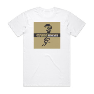 Golden Era Golden Era Mixtape 2011 Album Cover T-Shirt White Golden Era Golden Era Mixtape 2011 Album Cover T-Shirt White