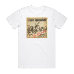 Good Riddance My Republic Album Cover T-Shirt White Good Riddance My Republic Album Cover T-Shirt White