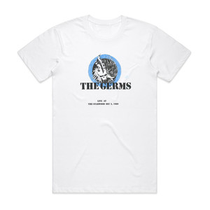 Germs Live At The Starwood Dec 3 1980 Album Cover T-Shirt White Germs Live At The Starwood Dec 3 1980 Album Cover T-Shirt White