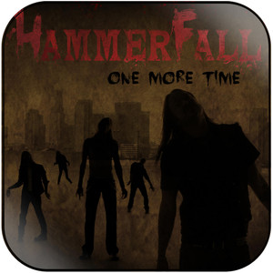 HammerFall One More Time Album Cover Sticker HammerFall One More Time Album Cover Sticker