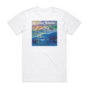 Great White Cant Get There From Here Album Cover T-Shirt White Great White Cant Get There From Here Album Cover T-Shirt White
