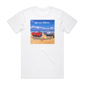 Great White Latest Greatest Album Cover T-Shirt White Great White Latest Greatest Album Cover T-Shirt White