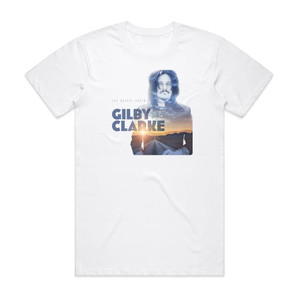 Gilby Clarke The Gospel Truth Album Cover T-Shirt White