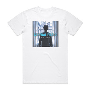 General Fiasco Buildings Album Cover T-Shirt White