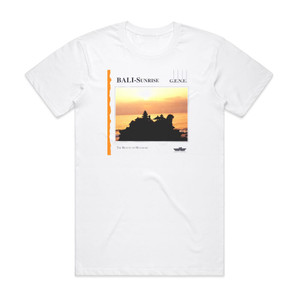 Gene Bali Sunrise The Beauty Of Matahari Album Cover T-Shirt White Gene Bali Sunrise The Beauty Of Matahari Album Cover T-Shirt White