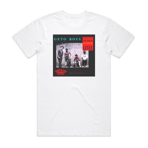 Geto Boys Grip It On That Other Level Album Cover T-Shirt White